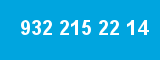 932 215 22 14